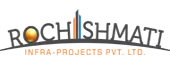 Rochishmati Infra-Projects Private Limited