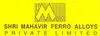 Shri Mahavir Ferro Alloys Private Limited