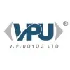 V P Udyog Ltd