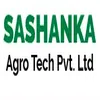 Sashanka Agro Tech Private Limited