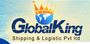 Globalking Shipping & Logistics Private Limited