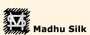 Madhu Silk Pvt Ltd