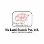 Ma Laxmi Enamels Private Limited