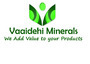 Vaaidehi Minerals Private Limited