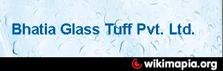 Bhatia Glass Tuff Private Limited