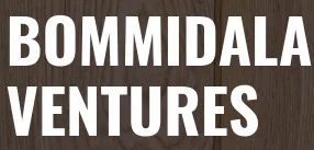 Bommidala Ventures Private Limited