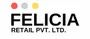 Felicia Retail Private Limited