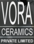 Vora Ceramics Private Limited