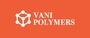 Vani Polymers Private Limited