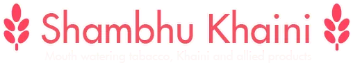 Shambhu Khaini Private Limited.