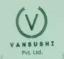 Vansushi Private Limited