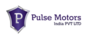 Pulse Motors India Private Limited