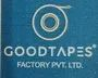 Goodtapes Factory Private Limited