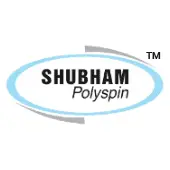 Shubham Polyspin Limited