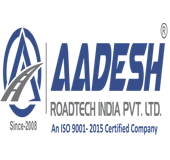 Aadesh Roadtech India Private Limited