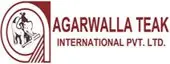 Agarwalla Teak International Private Limited