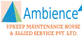 Ambience Upkeep Maintenance House & Allied Service Private Limited