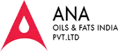 Ana Oils And Fats India Private Limited