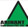 Arihant Safe Glass Private Limited