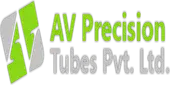 A V Precision Tubes Private Limited