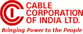 Cable Corporation Of India Limited