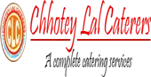 Chhotey Lal Caterers Private Limited