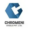 Chromeni Steels Private Limited