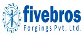Fivebros Forgings Private Limited