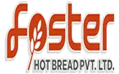 Foster Hot Bread Private Limited