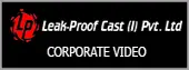 Leak-Proof Cast (India) Private Limited