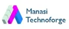 Manasi Technoforge Private Limited