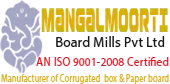 Mangalmoorti Board Mills Private Limited