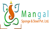 Mangal Sponge And Steel Private Limited