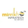Mirrikh Infratech Private Limited
