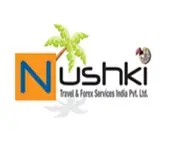 Nushki Travel And Forex Services India Private Limited