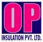 O.P. Insulation Pvt Ltd