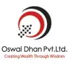 Oswal Dhan Pvt Ltd