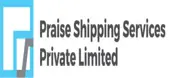 Praise Shipping Services Private Limited