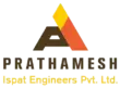 Prathamesh Ispat Engineers Private Limited