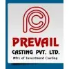 Prevail Casting Private Limited