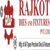 Rajkot Dies And Fixtures Private Limited