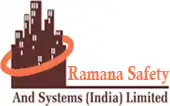 Ramana Safety And Systems (India) Limited
