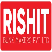 Rishit Bunk Makers Private Limited
