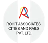 Rohit Associates Cities And Rails Private Limited