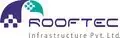 Rooftec Infrastructure Private Limited