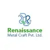 Renaissance Metal Craft Private Limited