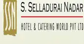 S. Selladurai Nadar Hotel & Catering World Private Limited