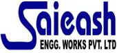 Saieash Engineering Works Private Limited