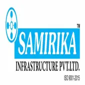Samirika Infrastructure Private Limited
