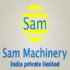 Sam Machinery India Private Limited